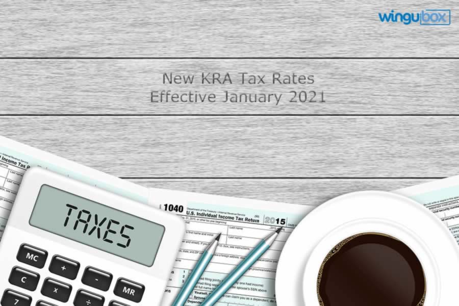 KRA PAYE Tax Rates Effective January 2021
